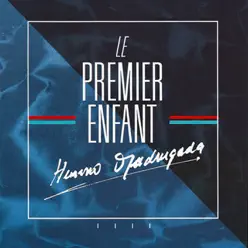 Himno Madrugada - Le Premier Enfant Himno Madrugada - Le Premier Enfant