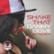 Shake That (feat. Telboy) - Danny Dove lyrics