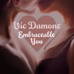 Vic Damone: Embraceable You - Vic Damone