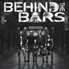 Behind the Bars - Single, 2018