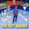 Pool Party Hangover album lyrics, reviews, download