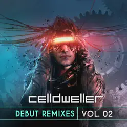Debut Remixes, Vol. 02 - Celldweller