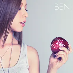 Kiss Kiss Kiss - EP - Beni