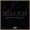 Seduction (feat. Boomer, Nehru & K.B.) - 2nd II None lyrics