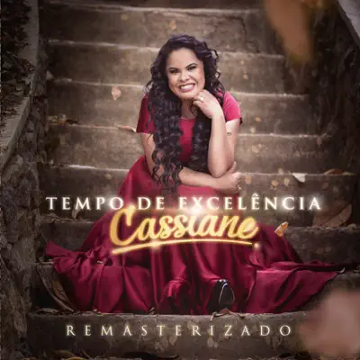 Tempo de Excelência Remasterizado - Cassiane