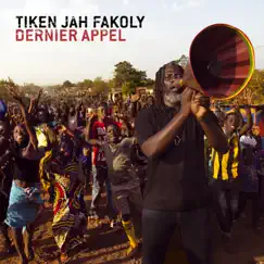 Dernier Appel (Canada Version) by Tiken Jah Fakoly album reviews, ratings, credits