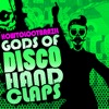Gods of Disco Hand Claps