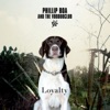 Loyalty, 2012