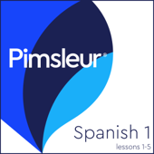 Pimsleur Spanish Level 1 Lessons 1-5 - Pimsleur