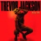 B&W (Benz and My Wallet) - Trevor Jackson lyrics