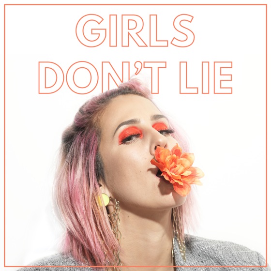 Cover artwork for Girls Don't Lie