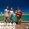 Mova o Mundo (feat. Daphne & Leash) - Nossa Toca lyrics