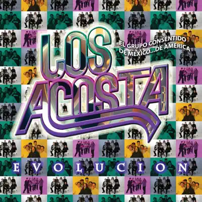 Evolución - Los Acosta Evolución - Los Acosta