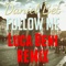 Follow Me (Luca Beni Remix) - Daniel Bet lyrics