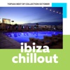 Top 100 Ibiza Chillout: Best of Collection October 2017