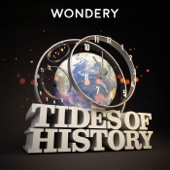 Tides of History