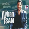 Yaralım - Dön gayrı