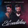 Stream & download A Escondidas (feat. Gustavo Elis) - Single