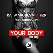 Your Body (feat. Adam Clay) artwork