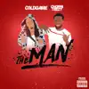 The Man (feat. Choppa Teezy) - Single album lyrics, reviews, download