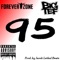 95 (feat. Big Tef) - James Foreveryzone lyrics