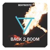 Beatnostic - Back 2 Boom