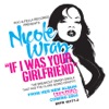 If I Was Your Girlfriend - Single