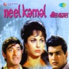 Neel Kamal (Original Motion Picture Soundtrack)
