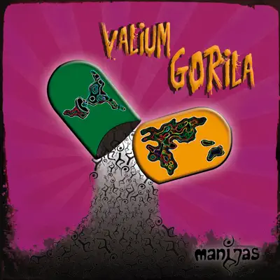 Valium Gorila - Manijas