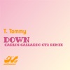 Down (Carlos Gallardo Gt2 Remix) - Single