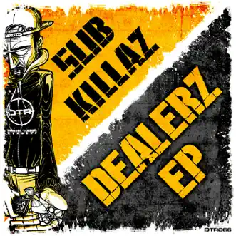 Dealerz - EP by Sub Killaz, Bou & Dutta album reviews, ratings, credits