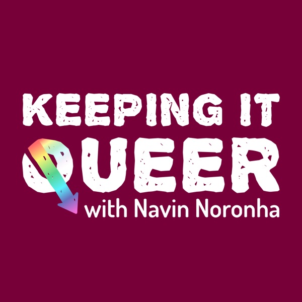 Keeping It Queer Keeping It Queer