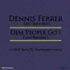 Stream & download Dem People Go (2018 Remixes) [feat. Bola Belo] - Single