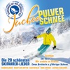 Juchee im Pulverschnee - Die 20 schönsten Skifahrer-Lieder
