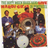The Dirty Dozen Brass Band - Do It Fluid / Do It Again - Live