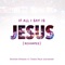 If All I Say Is Jesus (Revamped) [feat. Tasha Page-Lockhart] artwork