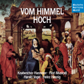 Vom Himmel hoch - Knabenchor Hannover, Fiori Musicali, Heinz Hennig & Harald Vogel