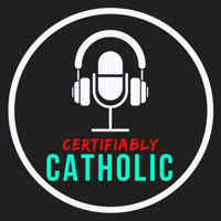 Certifiably Catholic podcast