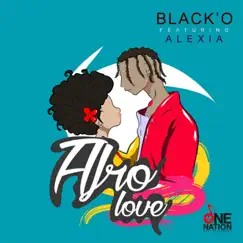 Afro Love (feat. Alexia & Alexia) - Single by Blacko album reviews, ratings, credits
