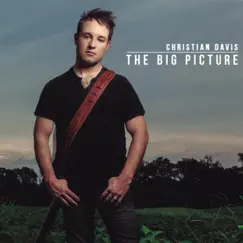 The Big Picture by Christian Davis album reviews, ratings, credits