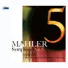 Mahler: Symphony No. 5 album lyrics, reviews, download