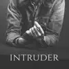 Intruder - Single album lyrics, reviews, download