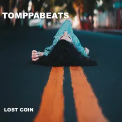 Lost Coin (feat. ChillHop Addiction) Song Lyrics