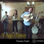 Y Aquí Estoy