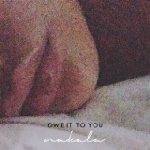 Owe It to You artwork