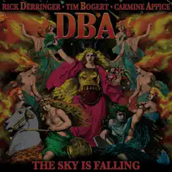 The Sky Is Falling by DBA (Derringer, Bogert & Appice) album reviews, ratings, credits