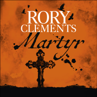 Rory Clements - Martyr artwork