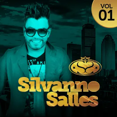 Silvanno Salles, Vol. 01 - Silvanno Salles Silvanno Salles, Vol. 01 - Silvanno Salles