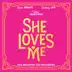 She Loves Me (2016 Broadway Cast Recording) album cover