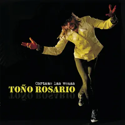 Córtame las Venas - Single - Toño Rosario